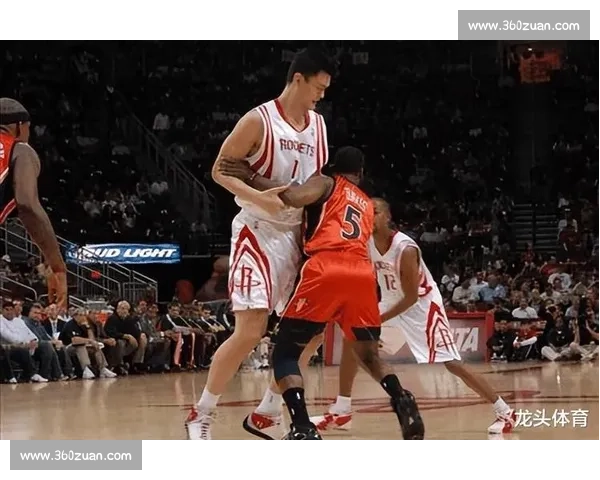 姚明精彩瞬间回顾NBA赛场统治力全纪录